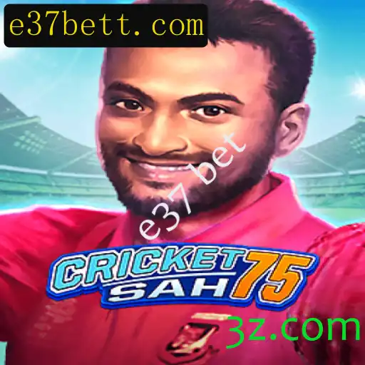 CricketSah75: Explorando o Empolgante Mundo do Jogo e37 bet